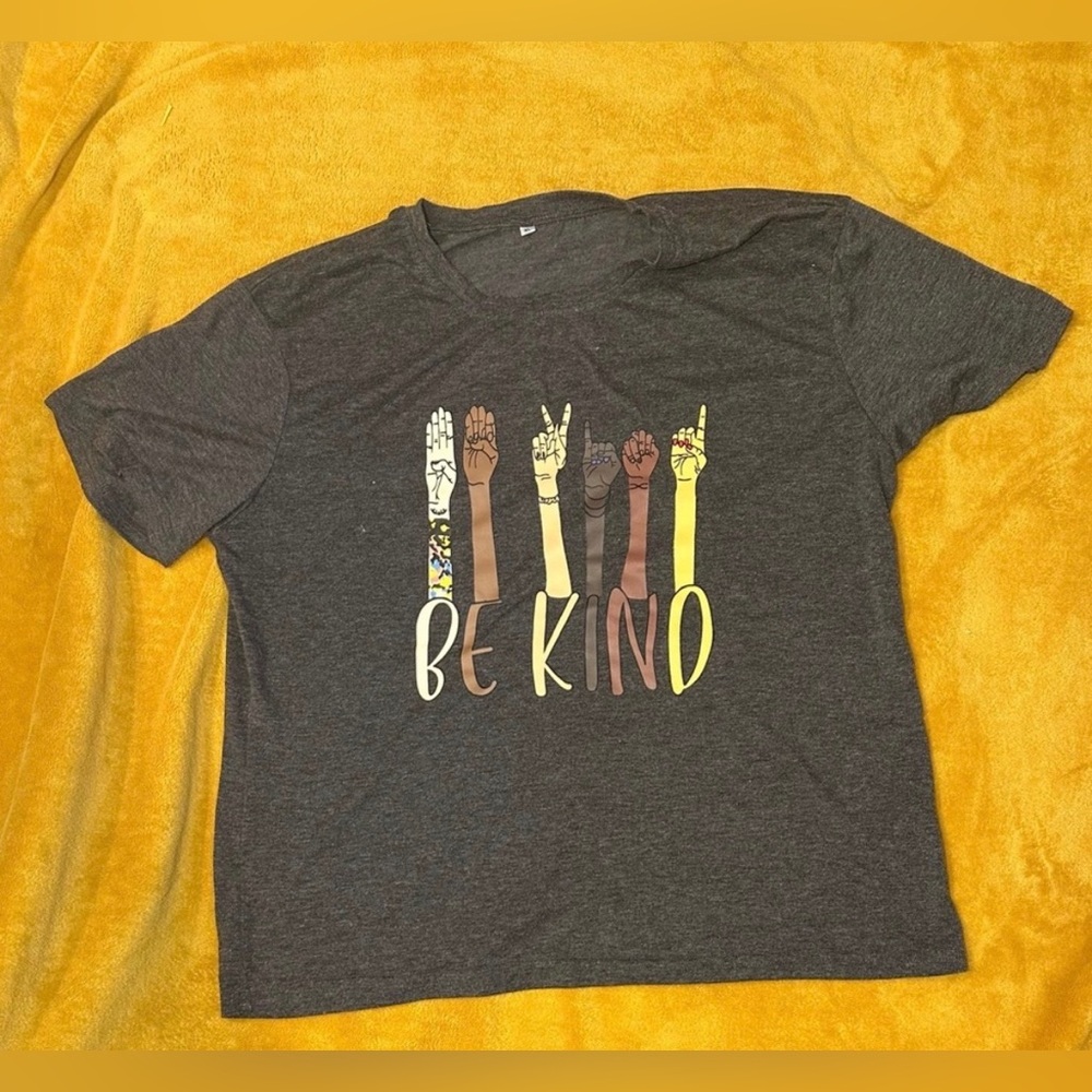 Be Kind Inclusive Crewneck short sleeve charcoal gray t shirt. Women’s size XL